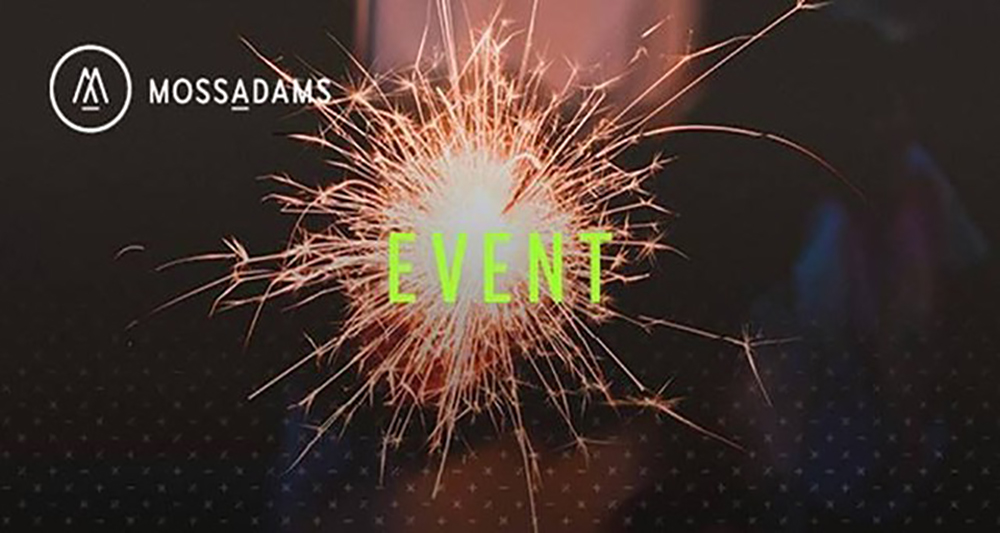 Moss Adams Event: Automating Your Operations with Cloud Software, August 6, 2019